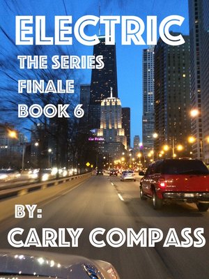 cover image of Electric, the Series Finale, Book 6